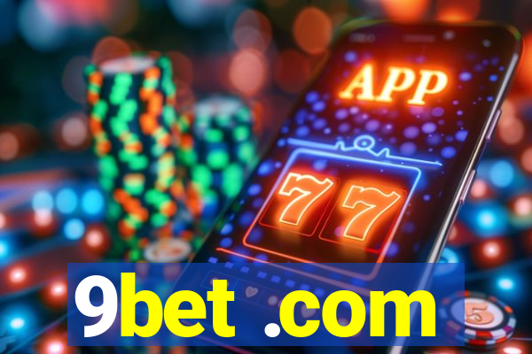 9bet .com